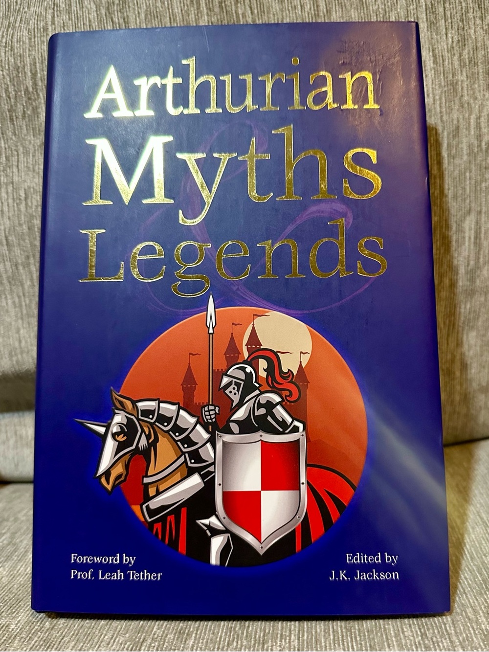 Arthurian Myths & Legends Hardcover Book - New